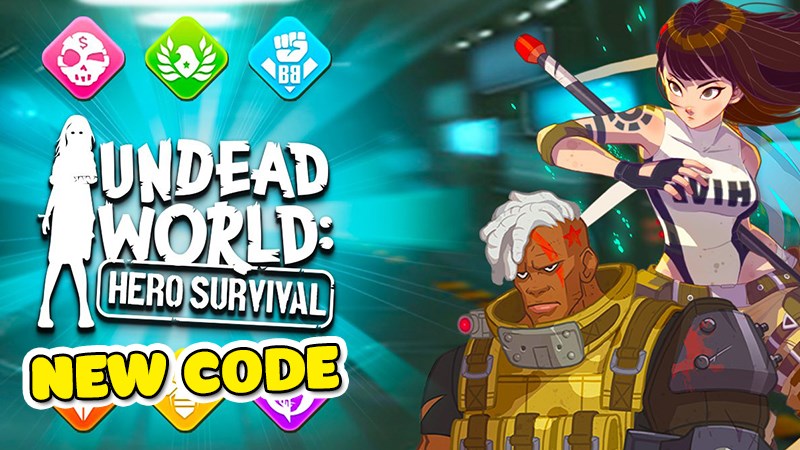 Code Undead World Hero Survival mới nhất