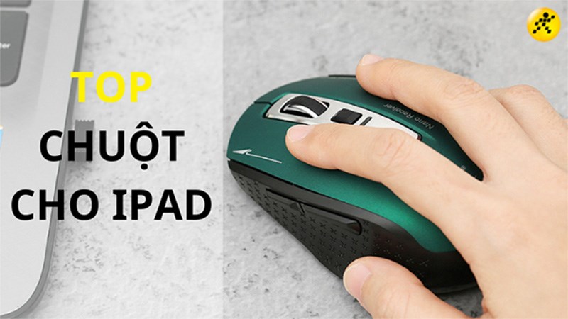 Gợi ý 15 chuột nhanh nhạy cho iPad Gợi ý 15 chuột nhanh nhạy cho iPad