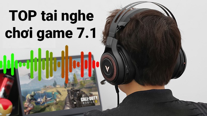 TOP 9 tai nghe Gaming 7.1 tốt nhất, chất lượng, đ&aacute;ng mua nhất