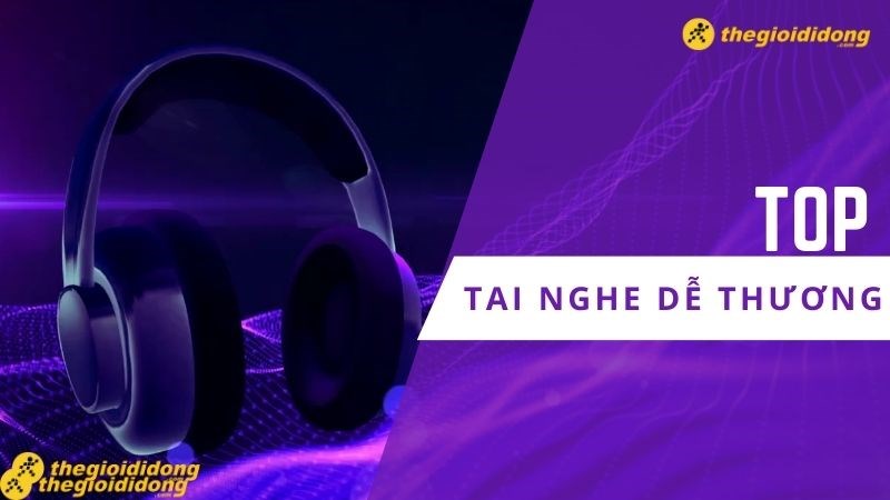 Top 12 tai nghe dễ thương giá rẻ tốt nhất 2023 cho game thủ