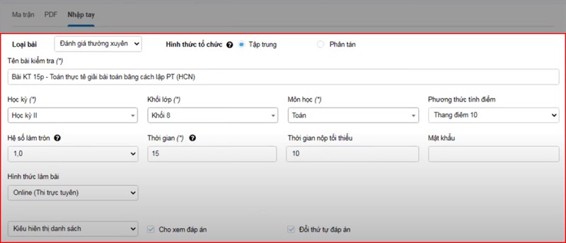 Điền các thông tin cho bài kiểm tra tự luận trên K12Online Điền các thông tin cho bài kiểm tra tự luận trên K12Online
