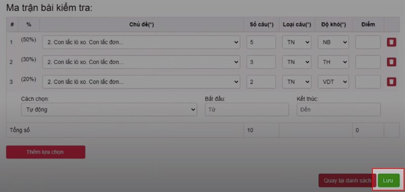 Sau khi đã tạo xong ma trận cho bài kiểm tra trắc nghiệm > Chọn Lưu Sau khi đã tạo xong ma trận cho bài kiểm tra trắc nghiệm > Chọn Lưu
