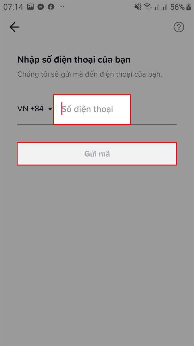 Nếu bạn chọn số điện thoại, bạn chỉ cần nhập số điện thoại của bạn > Chọn Gửi m&atilde;