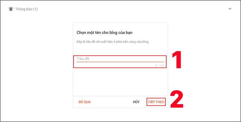 Nhập Tiêu đề blog và bấm Tiếp theo