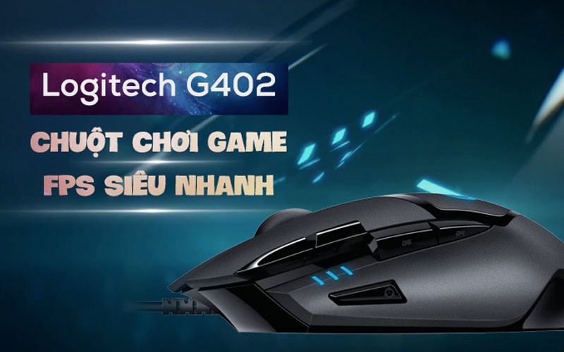 Chuột Gaming Logitech G402 Hyperion Fury Chuột Gaming Logitech G402 Hyperion Fury