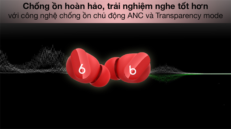 Chống ồn hoàn hảo, trải nghiệm tốt hơn