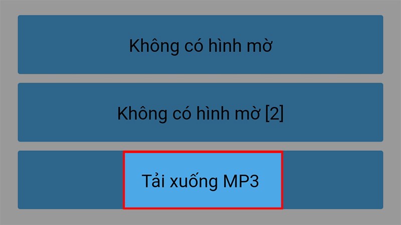 Chọn Tải xuống MP3