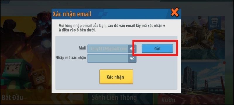 Chọn Gửi để gửi mã xác nhận về gmail đã liên kết với tài khoản