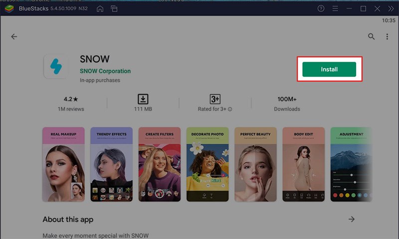 Chọn ứng dụng SNOW > Nhấn Install