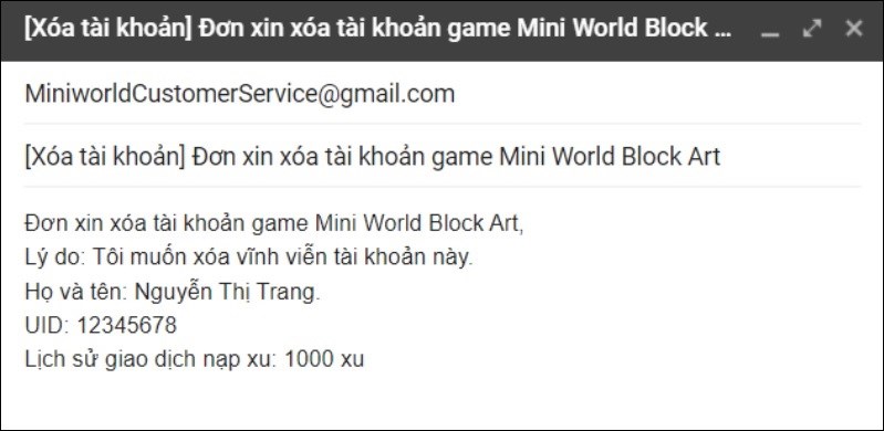 H&atilde;y mở email v&agrave; soạn email theo y&ecirc;u cầu về địa chỉ MiniworldCustomerService@gmail.com.