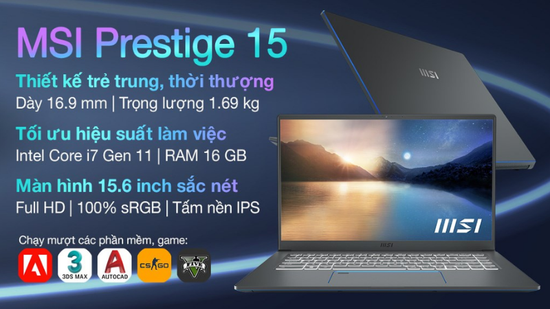 Cấu hình luôn trong tư thế sẵn sàng chiến game của MSI Prestige 15 A11SC i7 Cấu hình luôn trong tư thế sẵn sàng chiến game của MSI Prestige 15 A11SC i7