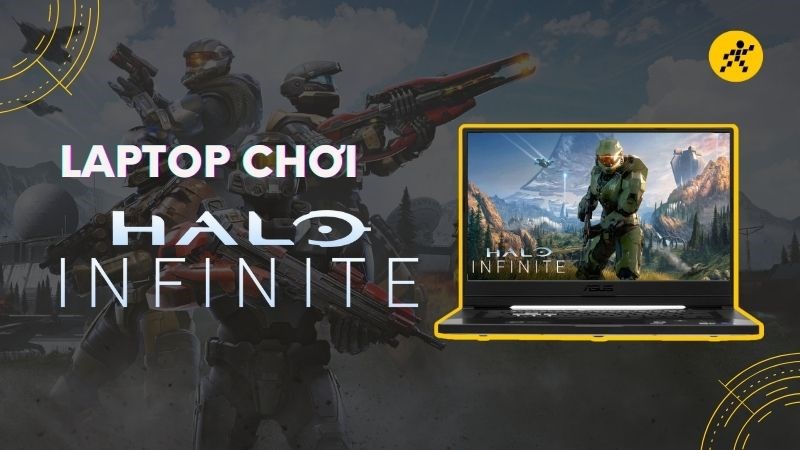 Top laptop dưới 30 triệu chơi game Halo Infinite tốt nhất