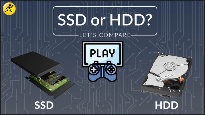 Nên dùng SSD hay HDD chơi game để có trải nghiệm tốt nhất?