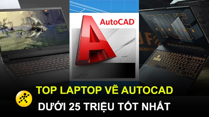 So Sánh Laptop Vẽ AutoCAD và Máy Trạm