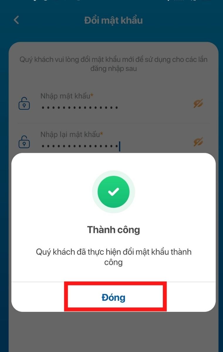 Chọn Đóng là thành công lấy lại mật khẩu