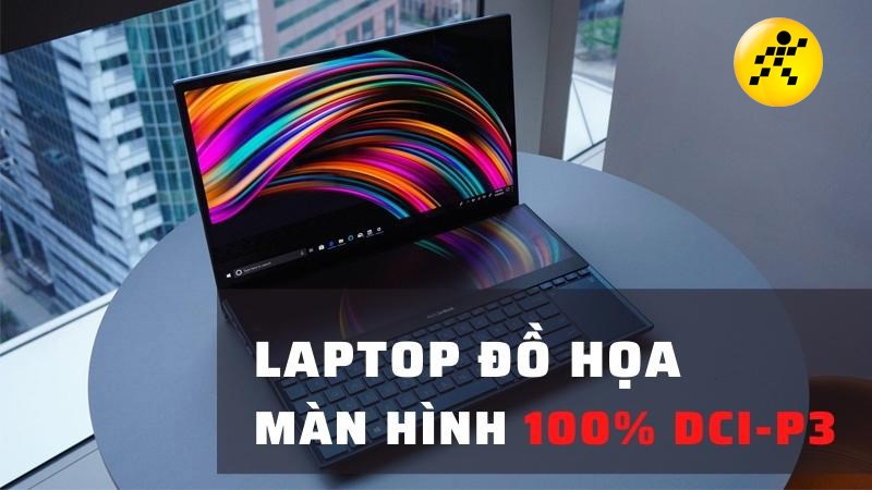 Top laptop đồ họa có màn hình 100% DCI-P3