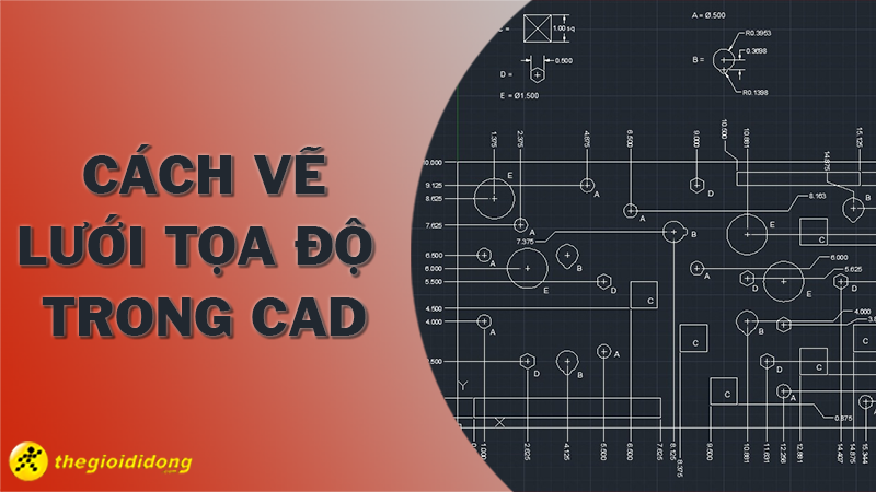 thumb-nail-800-450-cach-ve-luoi-toa-do-trong-cad