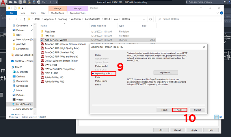 Chọn mục Add Plotter &ndash; Import Pcp or Pc2 rồi bấm Next