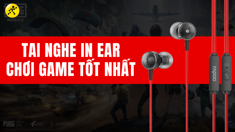 TOP 15 tai nghe in ear có dây chơi game tốt nhất 2022