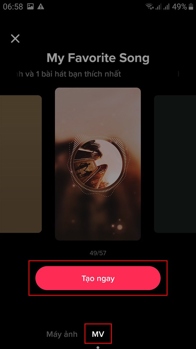 Chọn MV > Lướt các hiệu ứng sang trái để tìm hiệu ứng có tên My Favorite Song > Chọn Tạo ngay Chọn MV > Lướt các hiệu ứng sang trái để tìm hiệu ứng có tên My Favorite Song > Chọn Tạo ngay