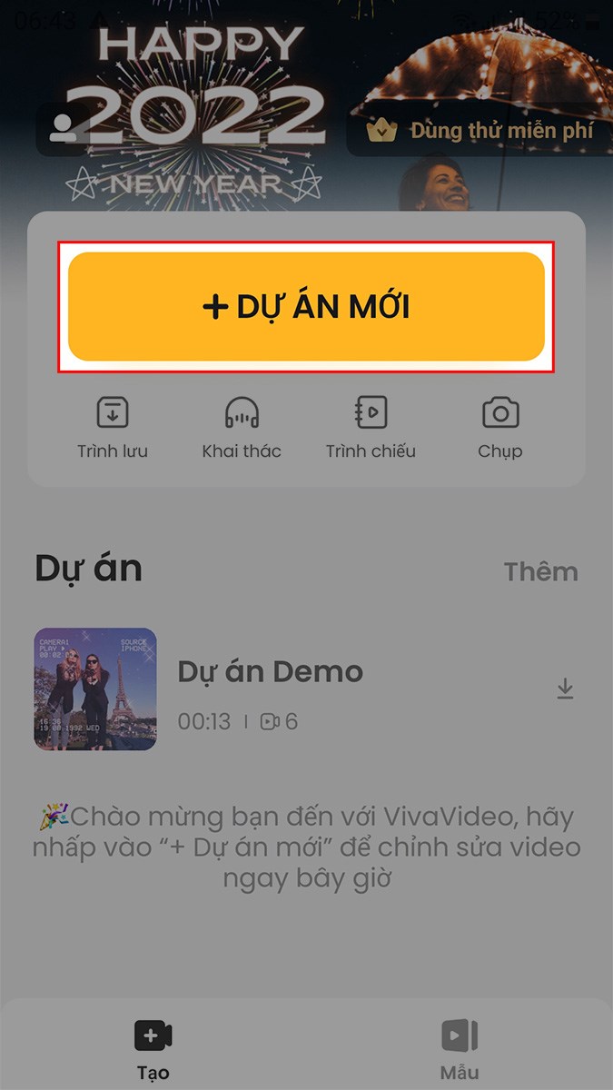 Mở ứng dụng VivaVideo, chọn DỰ ÁN MỚI