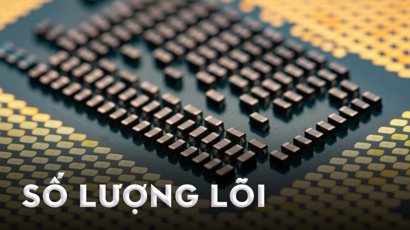 Số lượng l&otilde;i