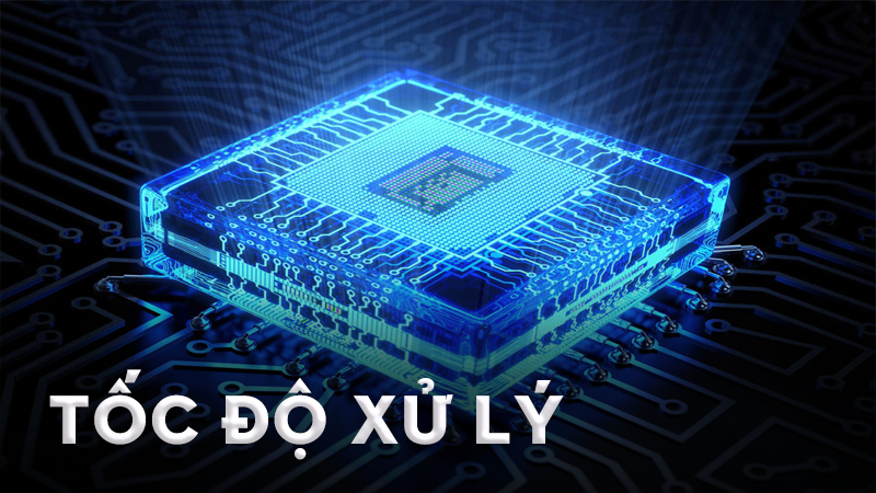 Tốc độ xử l&yacute;