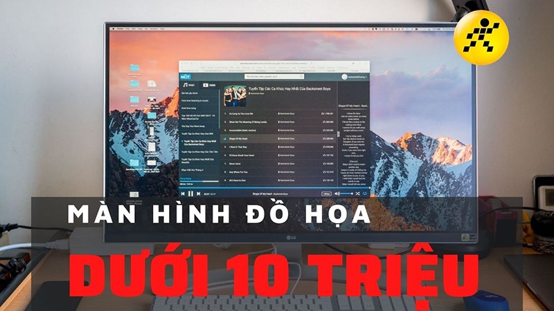 Top 5 m&agrave;n h&igrave;nh l&agrave;m đồ họa dưới 10 triệu đ&aacute;ng mua 2022