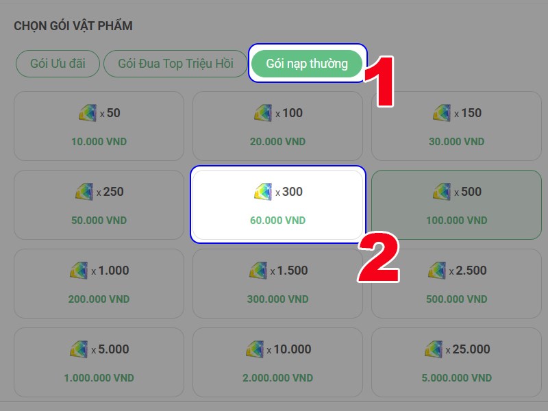 Bạn h&atilde;y chọn g&oacute;i nạp