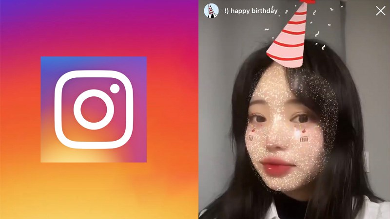 Cách quay video filter sinh nhật trên Instagram nhanh, đơn giản