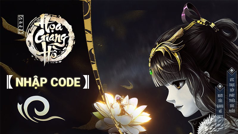 Code Họa Giang Hồ VTC MỚI NHẤT