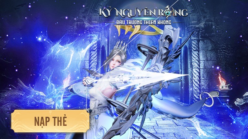 C&aacute;ch nạp game Kỷ Nguy&ecirc;n Rồng