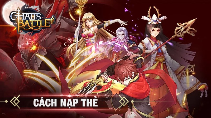 C&aacute;ch nạp thẻ game Chaos Battle