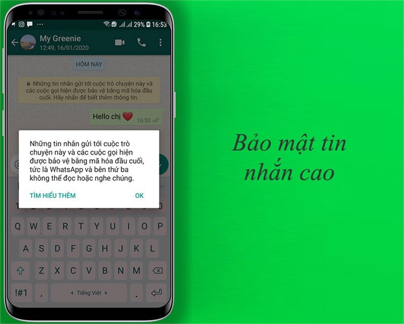 Whatsapp là ứng dụng liên lạc có độ bảo mật cao