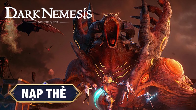 Cách nạp thẻ Dark Nemesis Infinite Quest 