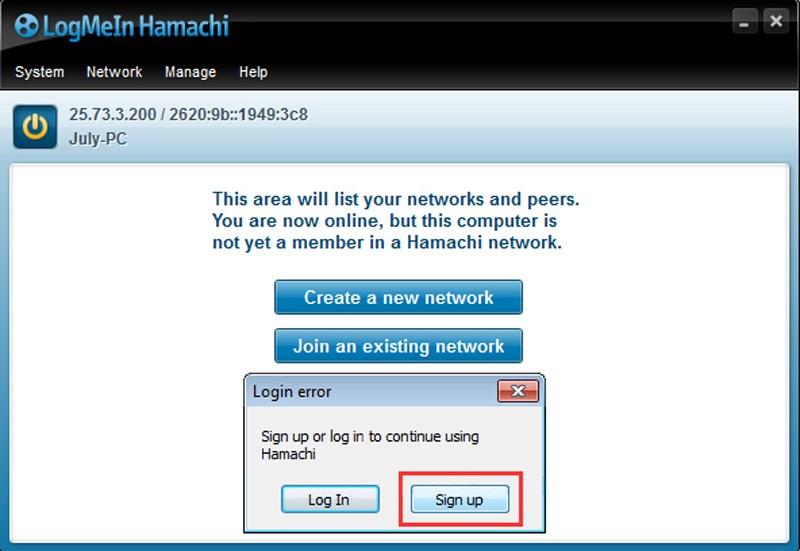 Chọn Create a network sau khi đăng nhập để tạo mạng LAN mới