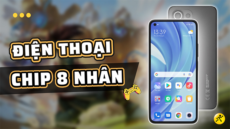 Top 10 điện thoại chip 8 nh&acirc;n cấu h&igrave;nh mạnh, chiến game cực m&ecirc;