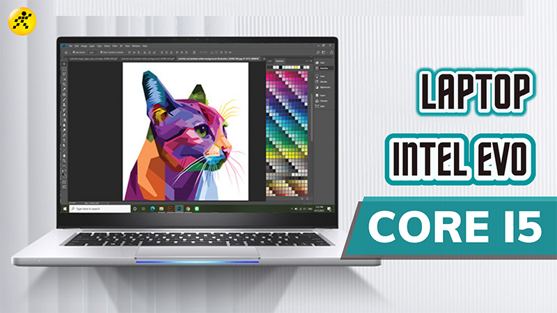 Top 10 laptop Intel Evo i5 tốt nhất m&agrave; bạn kh&ocirc;ng n&ecirc;n bỏ lỡ