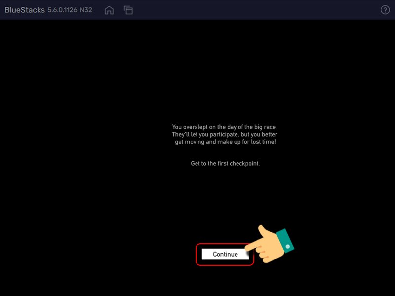Tiếp tục chọn Continue Tiếp tục chọn Continue