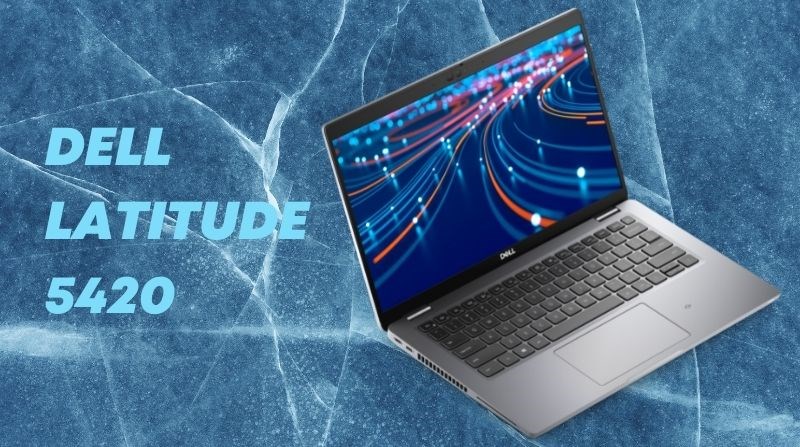 Laptop Dell Latitude 5420