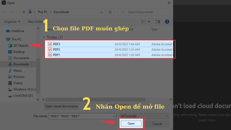 Chọn v&agrave; mở c&aacute;c file PDF muốn gh&eacute;p