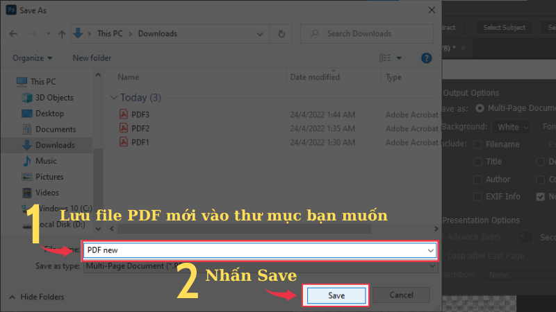 Lưu file PDF mới v&agrave;o thư mục bạn muốn > Nhấn Save