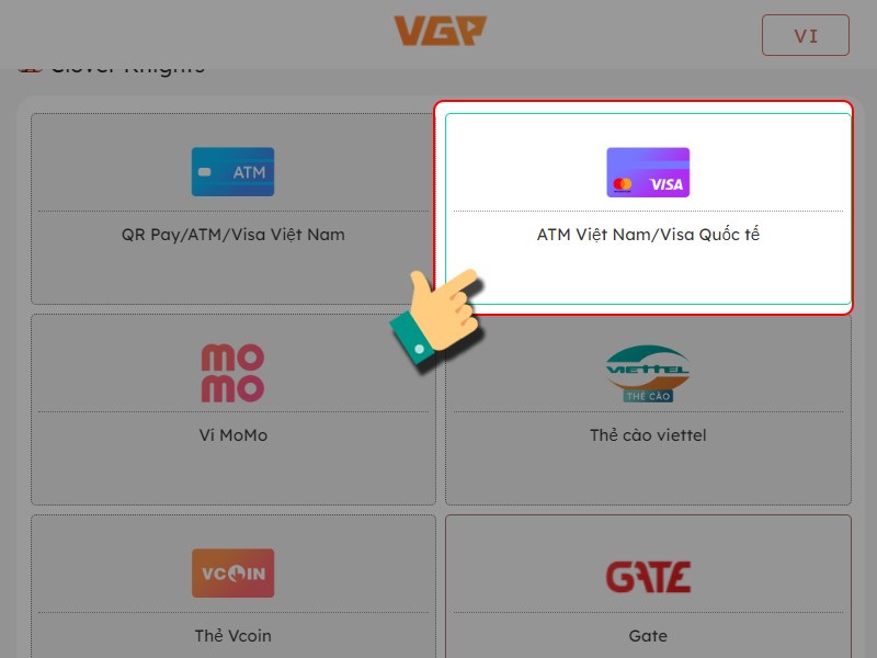 Nạp bằng ATM Vi&ecirc;̣t Nam/Visa Qu&ocirc;́c t&ecirc;́