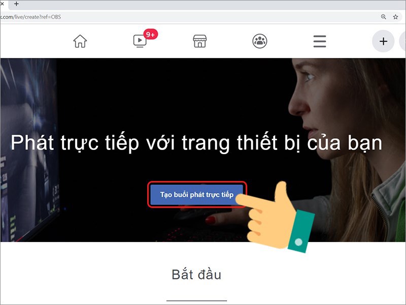 Tạo buổi ph&aacute;t trực tiếp tr&ecirc;n facebook
