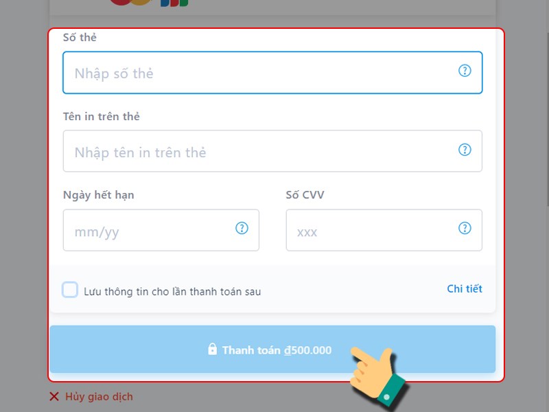 Nhập th&ocirc;ng tin thẻ t&iacute;n dụng 