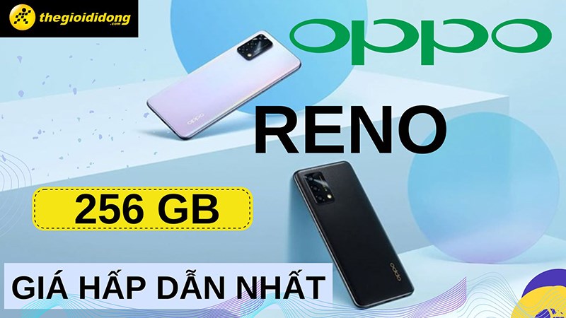 Điểm mặt 4 điện thoại Oppo Reno 256 GB gi&aacute; hấp dẫn nhất