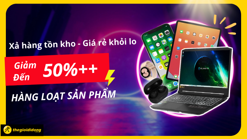 Xả h&agrave;ng tồn kho - Gi&aacute; rẻ khỏi lo: Giảm SỐC đến 50%++ h&agrave;ng trăm sản phẩm
