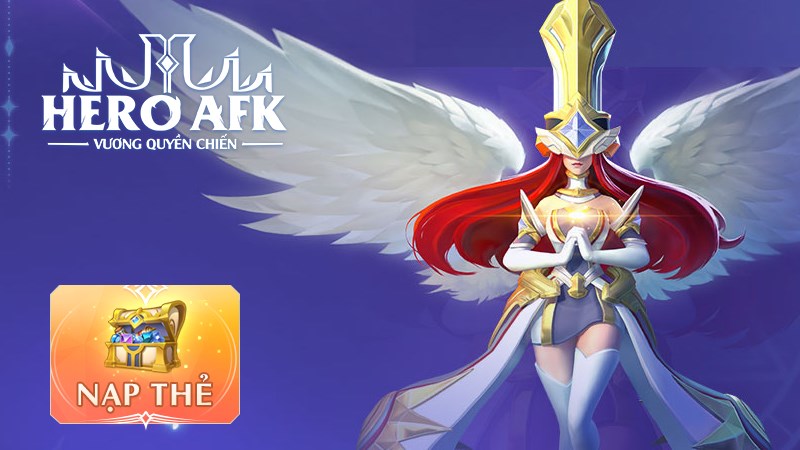 Cách nạp thẻ Hero AFK: Vương Quyền Chiến