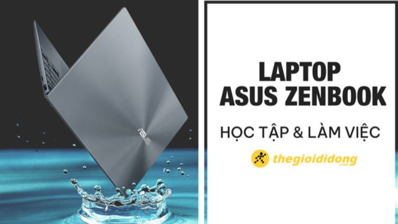 Top 8 laptop Zenbook Asus học tập, l&agrave;m việc đ&aacute;ng sở hữu nhất năm 2022