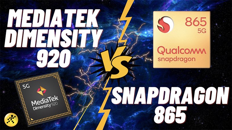 So sánh chip MediaTek Dimensity 920 và Snapdragon 865 So sánh chip MediaTek Dimensity 920 và Snapdragon 865